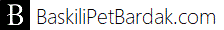 BaskiliPetBardak.com
